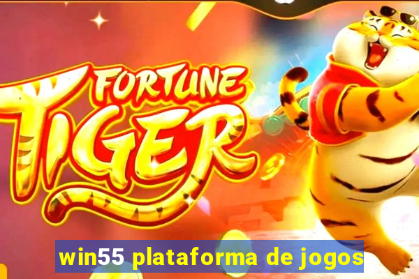 win55 plataforma de jogos